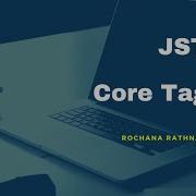 Introduction To JSTL Core Tags Essential Features And Usage