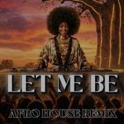 The Second Voice LET ME BE Afro House Remix 2026