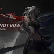 Nightcore I Will Not Bow Lyrics