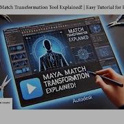 Maya Match Transformation Tool Easy Tutorial