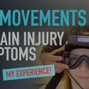 Using Eye Movements To Find The Root Cause Of Brain Injury Symptoms My Experience