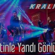 Buray Hasretinle Yandı Gönlüm Kral Pop Akustik