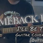Comeback Kid I Ll Be That Outsider 7 Guitar Cover Guitar Tab