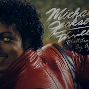 MICHAEL JACKSON THRILLER EXTENDED MULTITRACK DJ MAX BY REMIX 2022 AJAXSTRIKER