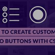 How To Create Custom Radio Buttons With CSS EASY