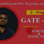 64 GATE CSE 2012 C Programming Question On Functions Static Program Tracing Debugging