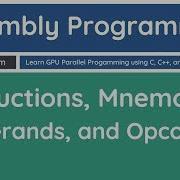 Learn Assembly Programming Instructions Mnemonics Operands And Opcodes