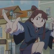 Believer Little Witch Academia AMV