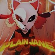 Plain Jane Ft Vdr6x