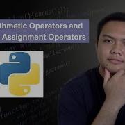Python Arithmetic Operators And Augmented Assignment Operators