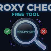Proxy Checker How To Check Any Proxy For Free In Seconds