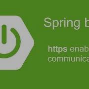 Spring Boot Https Enable In Communication