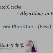 LeetCode In Python 66 Plus One Michelle小梦想家