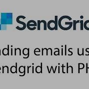 Sending Emails Using Sendgrid With PHP