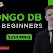 Mongo DB Tutorial For Beginners Session 02 Ashok IT