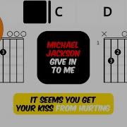 Michael Jackson Give In To Me Bass Drums Scrolling Guitar Chords Lyrics