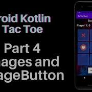 Android Kotlin Beginner Tutorial Tic Tac Toe Part 4 Drawables And Custom ImageButton