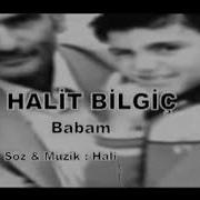 Halit Bilgiç Oy Benim Aslan Babam