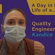 A Day In The Life Of A Quality Engineer
