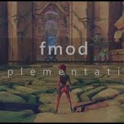3D Game Kit Sound Redesign FMOD Implementation Eric Jeffrey Tan