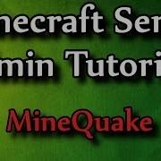 Minecraft Admin How To MineQuake Quakecraft