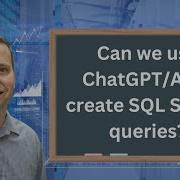 Раскрытие потенциала ИИ создание запросов к SQL Server с помощью ChatGPT