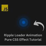 Create A Ripple Loader In 5 Minutes Pure CSS Tutorial