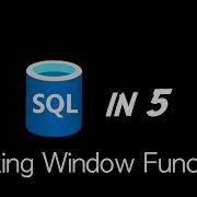 SQL In 5 Ranking Window Functions