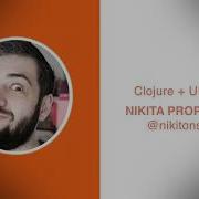 Clojure UI Nikita Prokopov