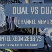 Dual Vs Quad Channel DDR4 Memory On Intel Xeon In Games