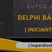 Delphi Para Iniciantes 4 Aprendendo Procedures E Functions No Delphi