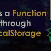 How To Store And Retrive A Function From LocalStorage JavaScript Tutorial