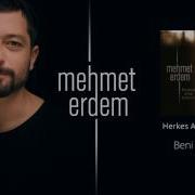 Mehmet Erdem Beni Aldatma Official Audio Release