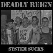 Deadly Reign Systems Suck Demo 1982