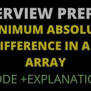 Minimum Absolute Difference In An Array Hackerrank Solution