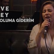 Merve Özbey I Ben De Yoluma Giderim
