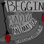 BEGGIN RadioApple Hazbin Hotel Animation