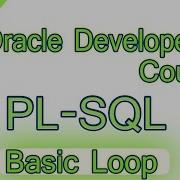 06 Oracle PL SQL Arabic Course Basic Loop التكرار