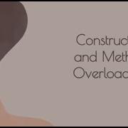 HSC Lesson Constructors And Method Overloading