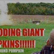 Explosive Pumpkin Shooting 170 Pound Pumkin Vlog 48