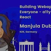 Building Webapps For Everyone A11y With React Manjula Dube