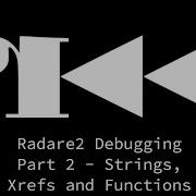 Radare2 Debugging Part 2 Strings Xrefs And Functions