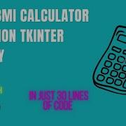 Learn How To Create A BMI Calculator Using Python TKinter Library Beginner S Guide