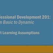 PD201 Adult Learning Assumptions