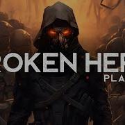 The Broken Hero S Playlist LYRICS