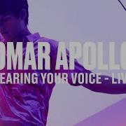 Omar Apollo Hearing Your Voice Live Vevo DSCVR