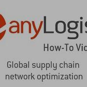 How To Run Global Supply Chain Network Optimization