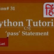 Pass Statement In Python Python Tutorial In Hindi 31