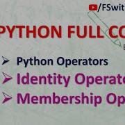 Python 22 Python Operators Identity And Membership Operators In Python Python 2023