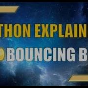 Python BOUNCING BALL Animation